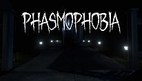 Acheter Phasmophobia PC