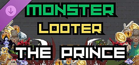 Monster Looter - The Prince