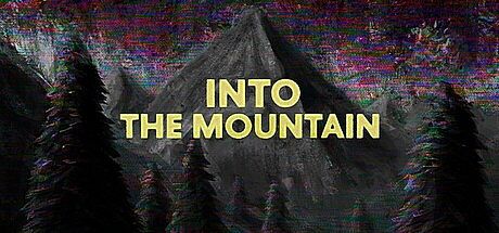 Into The Mountain