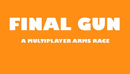 Final Gun: A Multiplayer Arms Race