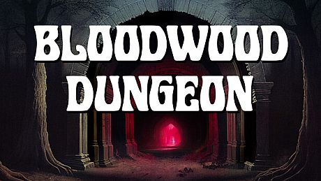 Bloodwood Dungeon Game