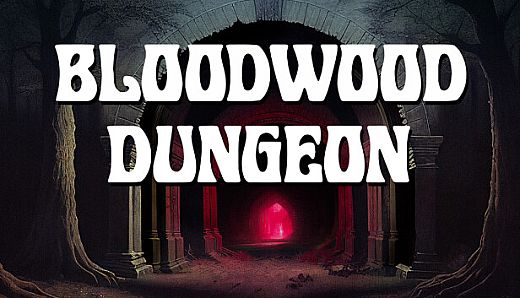 Bloodwood Dungeon