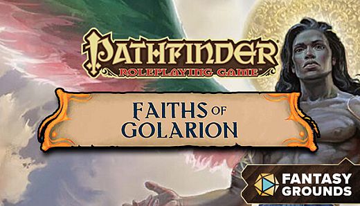 Fantasy Grounds - Pathfinder RPG - Campaign Setting: Faiths of Golarion