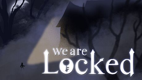 We Are Locked Game
