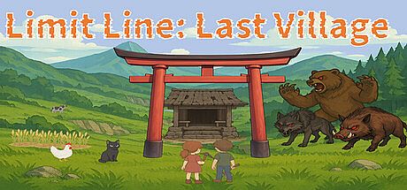 Limit Line: Last Village Game