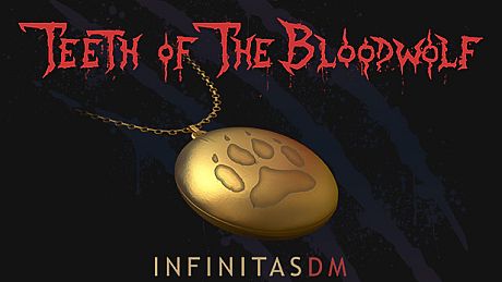 InfinitasDM - Teeth of The Bloodwolf DLC