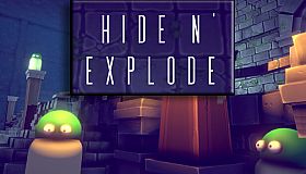 Hide n' Explode