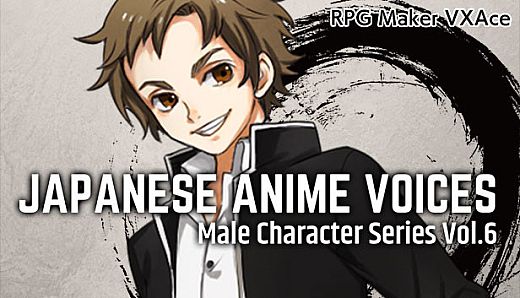 RPG Maker VX Ace - Japanese Anime Voices：Male Character Series Vol.6