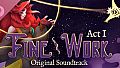 Fine Work: Act I Soundtrack