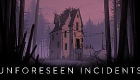 Unforeseen Incidents