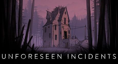 Unforeseen Incidents Game