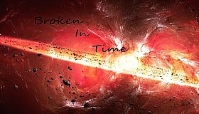 Broken In Time