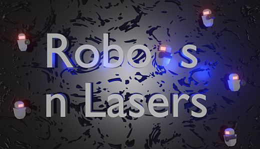 Robots n Lasers