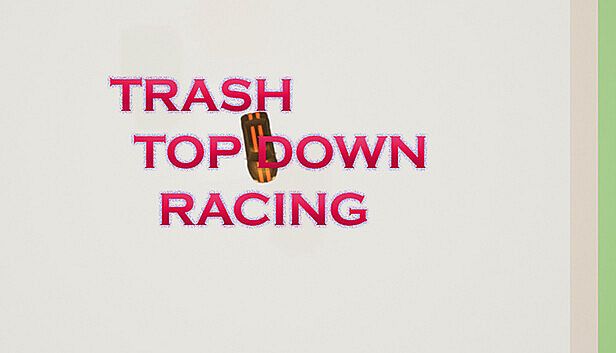 Buy Trash Top Down Racing