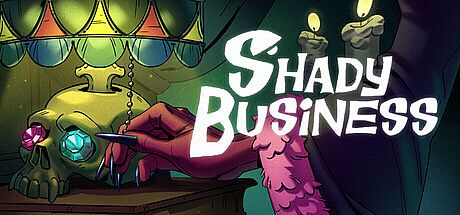 Shady Business
