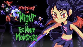 Stacy Sharp and the Night Of Too Many Monsters