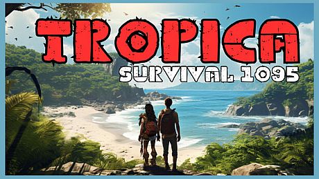 Tropica: Survival 1095 Game