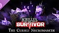 Achilles: Survivor - The Cursed Necromancer