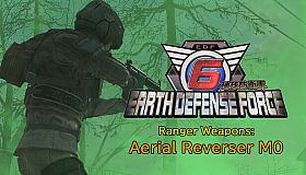 EARTH DEFENSE FORCE 6 - Ranger Weapons: Aerial Reverser M0