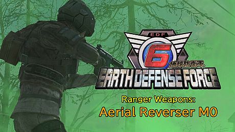 EARTH DEFENSE FORCE 6 - Ranger Weapons: Aerial Reverser M0 DLC