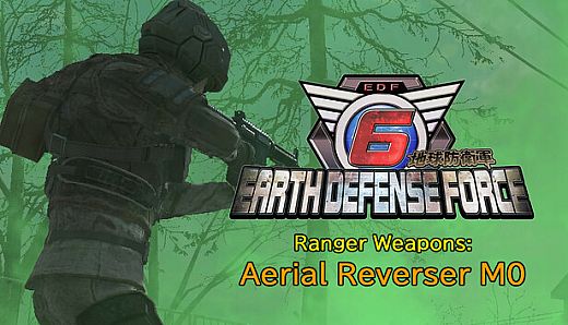 EARTH DEFENSE FORCE 6 - Ranger Weapons: Aerial Reverser M0