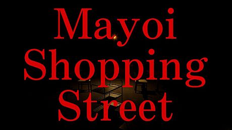 Mayoi Shopping Street Game