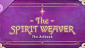 The Spirit Weaver - The Artbook