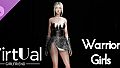 Virtual Girlfriend - Warrior Girls