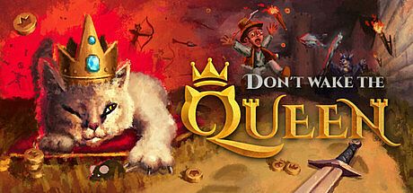 Don't Wake the Queen