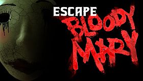 Escape Bloody Mary