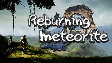 重燃星陨Reburning meteorite Game
