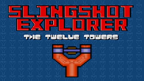 Slingshot Explorer: The Twelve Towers Game
