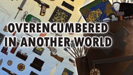 Overencumbered In Another World