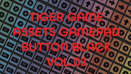 TIGER GAME ASSETS GAMEPAD BUTTON BLACK VOL.03 DLC