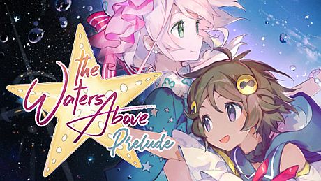 The Waters Above: Prelude Game