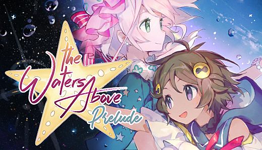 The Waters Above: Prelude