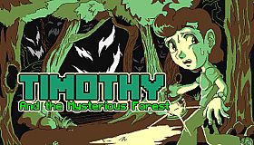 Timothy and the Mysterious Forest