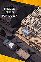 Hidden Build Top-Down 3D