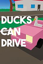 Ducks Can Drive
