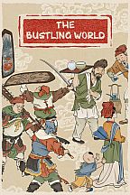The Bustling World