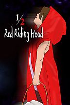 1/2 Red Riding Hood