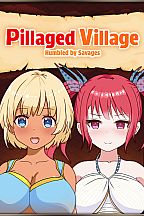 Pillaged Village: Humbled by Savages