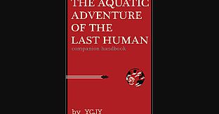 The Aquatic Adventure of the Last Human - Deluxe Extras