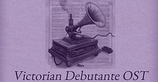 Victorian Debutante Soundtrack