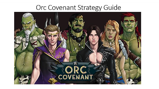 Orc Covenant Strategy Guide