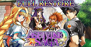Full Restore - Asdivine Saga