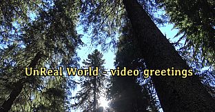 UnReal World - Video greetings