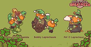 Good Pizza, Great Pizza - Lively Leprechaun Buddies - St.Patrick's 2023