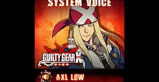 GGXrd System Voice - AXL LOW
