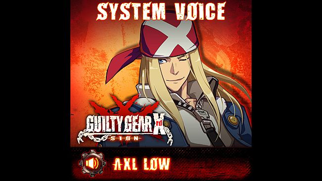 GGXrd System Voice - AXL LOW